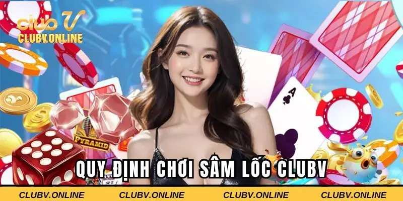 Quy định tham gia dễ dàng tại Clubv