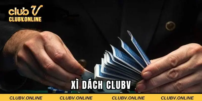 Xì dách Clubv